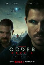 Watch Code 8: Part II Solarmovie
