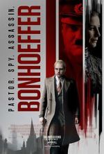 Bonhoeffer: Pastor. Spy. Assassin. solarmovie