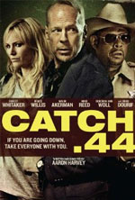 Watch Catch .44 Solarmovie