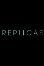 Watch Replicas Solarmovie