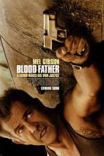 Watch Blood Father Solarmovie