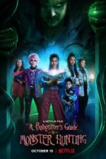 Watch A Babysitter's Guide to Monster Hunting Solarmovie