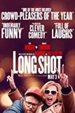 Watch Long Shot Solarmovie