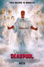 Watch Once Upon a Deadpool Solarmovie