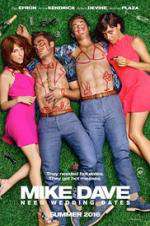 Watch Mike and Dave Need Wedding Dates Solarmovie