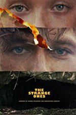 Watch The Strange Ones Solarmovie