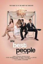 Watch The Best People Solarmovie