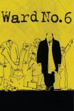 Watch Ward No. 6 Solarmovie
