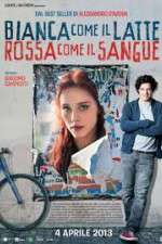 Watch Bianca come il latte, rossa come il sangue Solarmovie