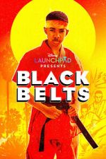 Watch Black Belts (Short 2023) Solarmovie