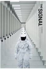 Watch The Signal Solarmovie
