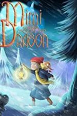 Watch Mimi and the Mountain Dragon Solarmovie