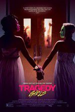 Watch Tragedy Girls Solarmovie