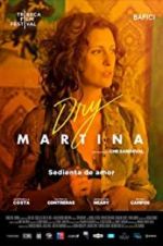 Watch Dry Martina Solarmovie