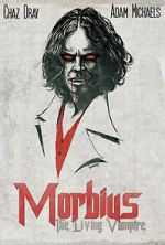 Watch Morbius: The Living Vampire (Short 2014) Solarmovie