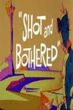Watch Shot and Bothered Solarmovie