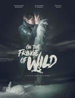 Watch On the Fringe of Wild Solarmovie