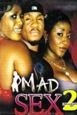 Watch Mad Sex 2 Solarmovie