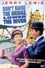 Watch Don't Raise the Bridge Lower the River Solarmovie