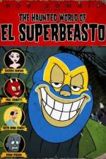 Watch The Haunted World of El Superbeasto Solarmovie