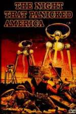 Watch The Night That Panicked America Solarmovie