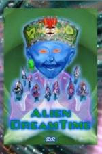 Watch Alien Dreamtime Solarmovie