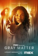 Watch Gray Matter Solarmovie