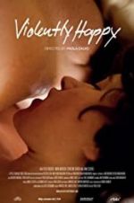 Watch Violently Happy Solarmovie