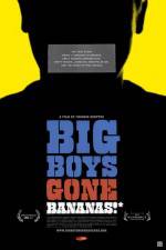 Watch Big Boys Gone Bananas* Solarmovie
