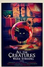 Watch All the Creatures Were Stirring Solarmovie