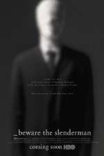 Watch Beware the Slenderman Solarmovie