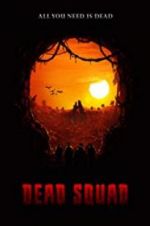 Watch Dead Squad: Temple of the Undead Solarmovie