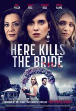 Watch Here Kills the Bride Solarmovie
