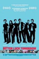 Watch Better Luck Tomorrow Solarmovie
