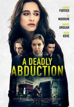 Watch Recipe for Abduction Solarmovie