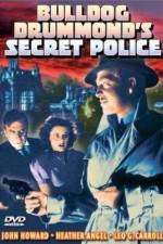 Watch Bulldog Drummond's Secret Police Solarmovie