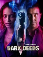 Watch Dark Deeds Solarmovie