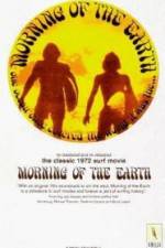 Watch Morning of the Earth Solarmovie