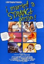 Watch I Married a Strange Person! Solarmovie