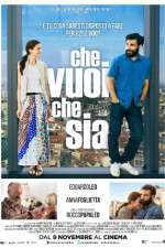 Watch Che vuoi che sia Solarmovie