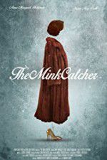 Watch The Mink Catcher Solarmovie