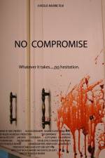 Watch No Compromise Solarmovie