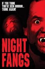 Watch Night Fangs Solarmovie