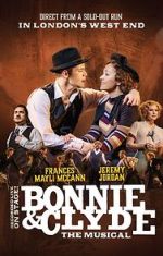 Watch Bonnie and Clyde: The Musical Solarmovie
