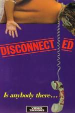 Watch Disconnected Solarmovie
