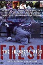 Watch The Freshest Kids Solarmovie