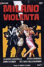 Watch Milano violenta Solarmovie