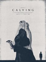 Watch Calving (Short 2021) Solarmovie