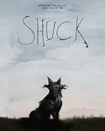 Watch Shuck (Short 2023) Solarmovie