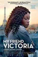 Watch My Friend Victoria Solarmovie